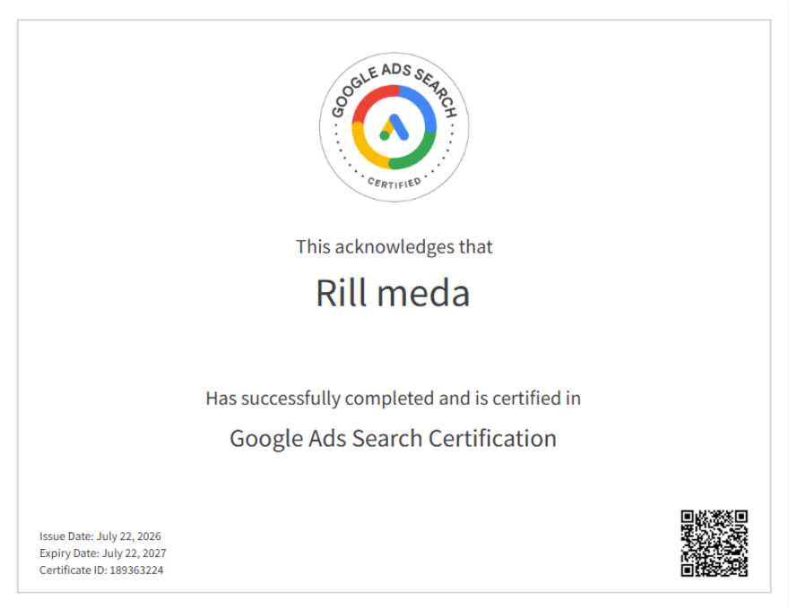 Google Ads Search Certification issued to Rill Media, 22 July 2026, valid to 22 July 2027.
